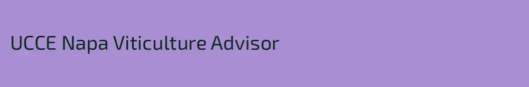 UCCE Napa Viticulture Advisor